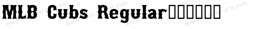 MLB Cubs Regular字体转换
